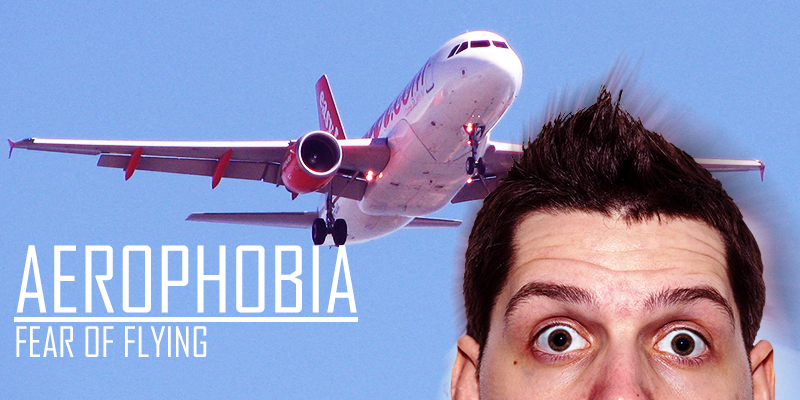 aerophobia, fear of flying
