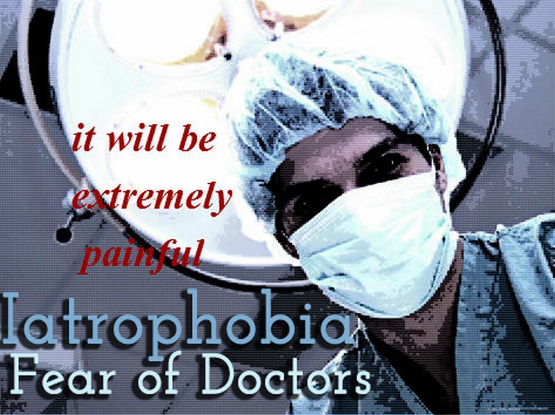 fear of doctors