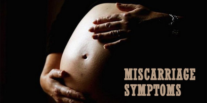 miscarriage symptoms